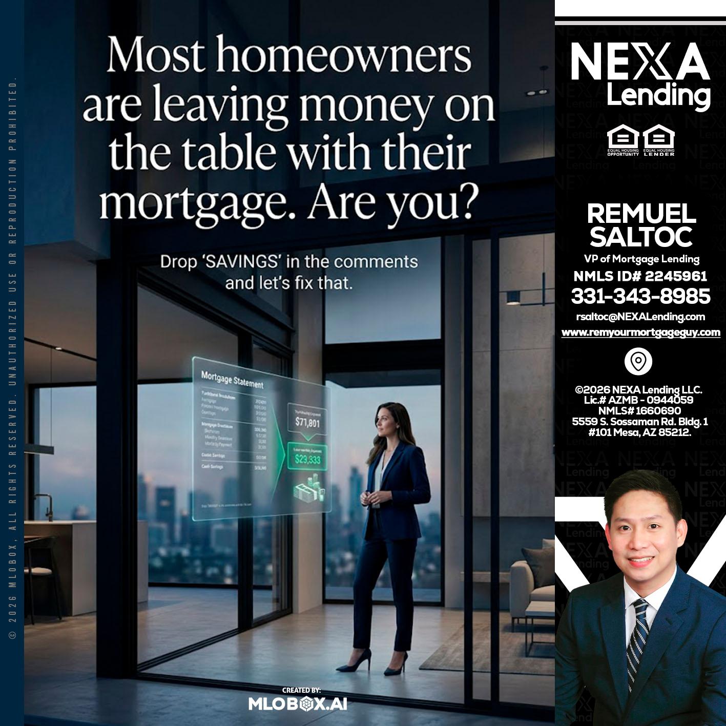 MOST OWNERS - Remuel Saltoc -VP of Mortgage Lending