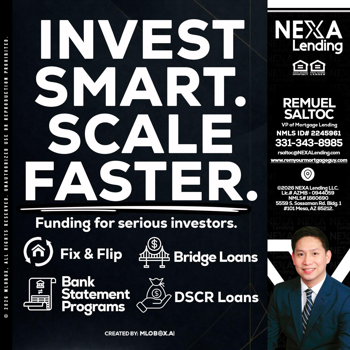INVEST SMART - Remuel Saltoc -VP of Mortgage Lending