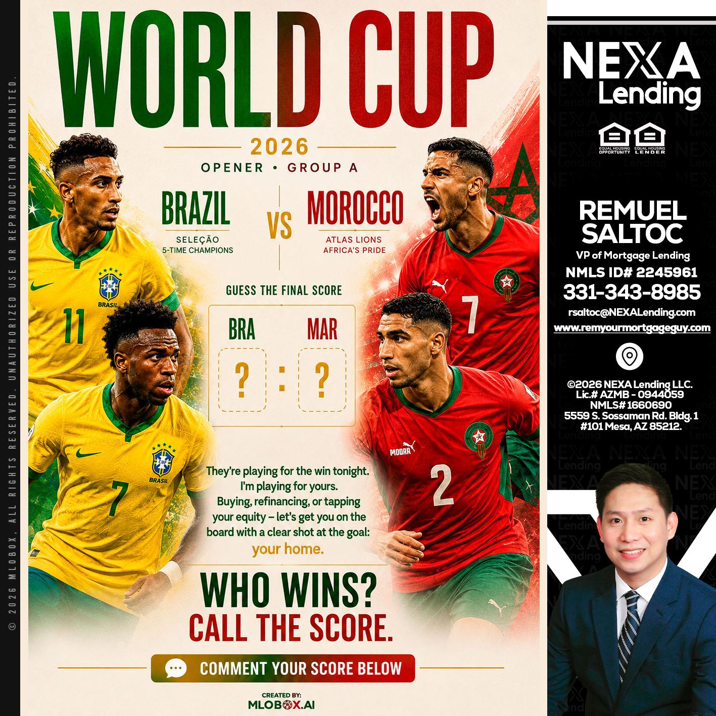 WORLD CUP - Remuel Saltoc -VP of Mortgage Lending