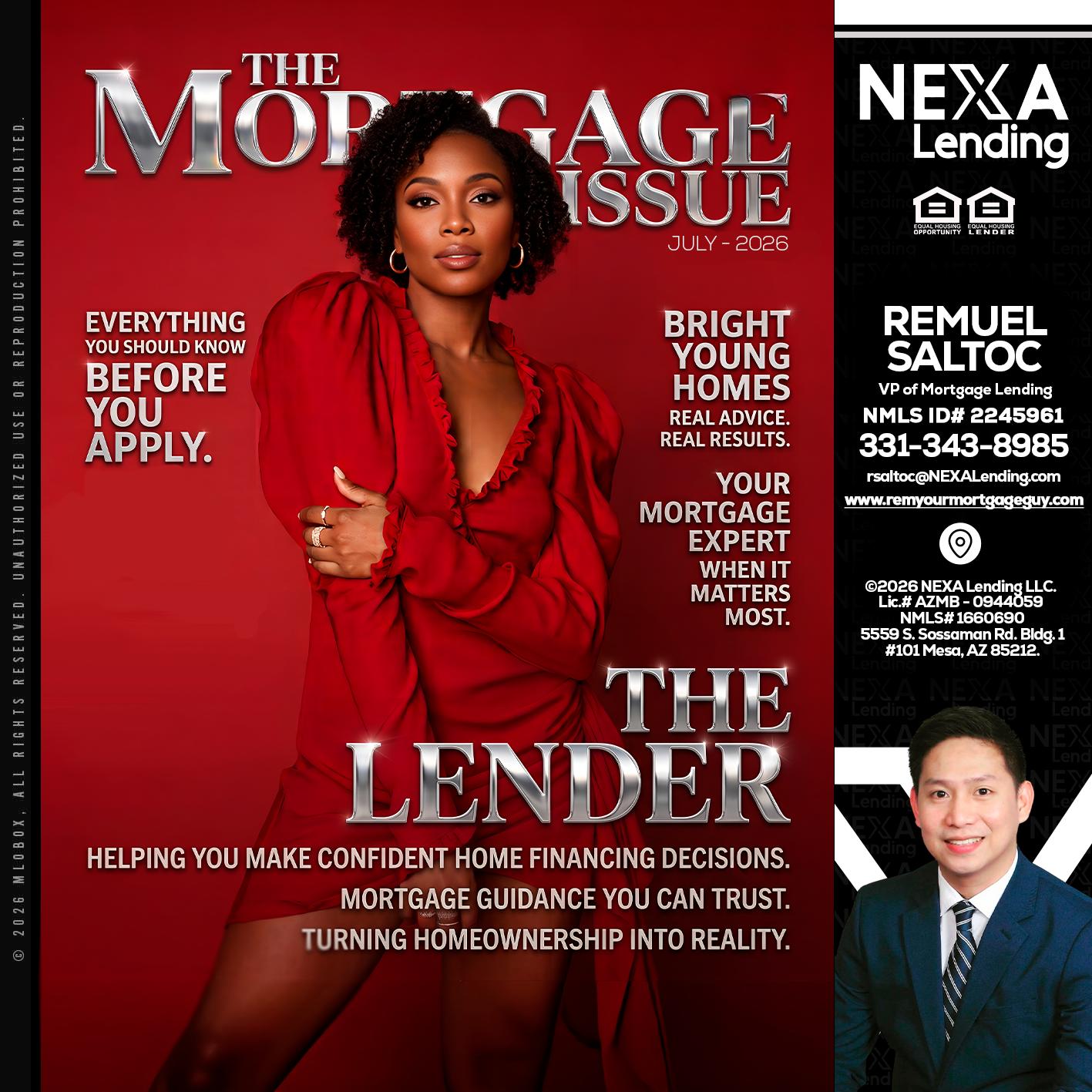 THE MORTGAGE ISSUE JULY - Remuel Saltoc -VP of Mortgage Lending