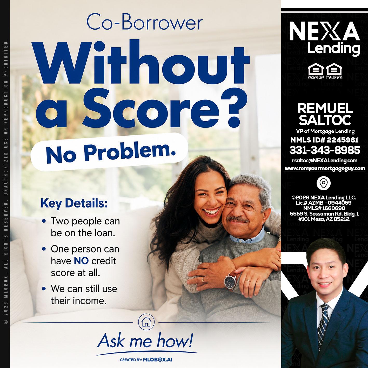 WITHOUT SCORE? - Remuel Saltoc -VP of Mortgage Lending