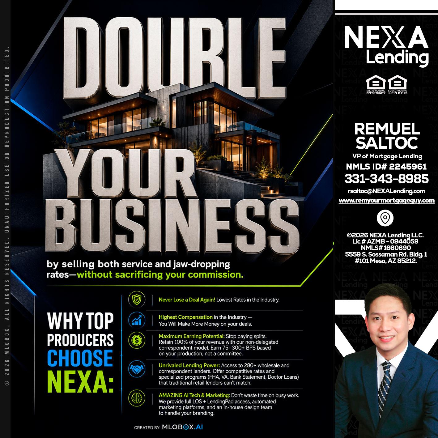 DOUBLE YOUR BUSINESS - Remuel Saltoc -VP of Mortgage Lending