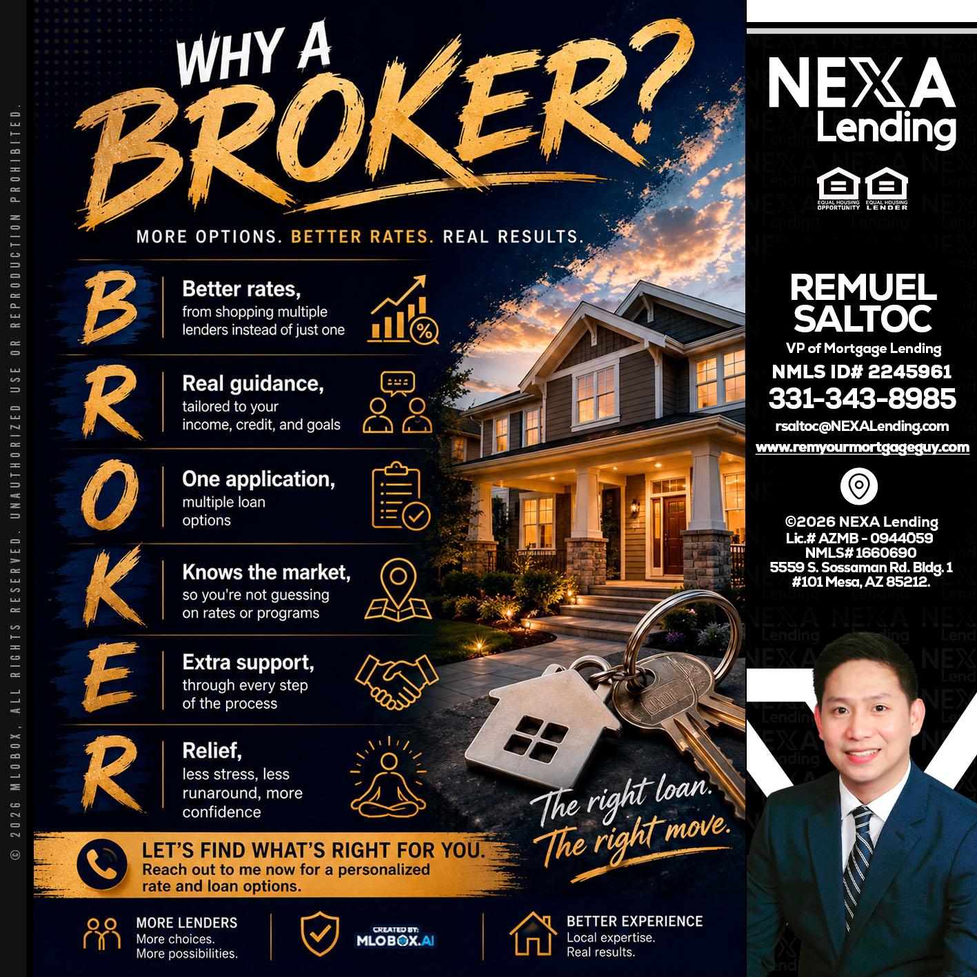 WHY A BROKER? - Remuel Saltoc -VP of Mortgage Lending