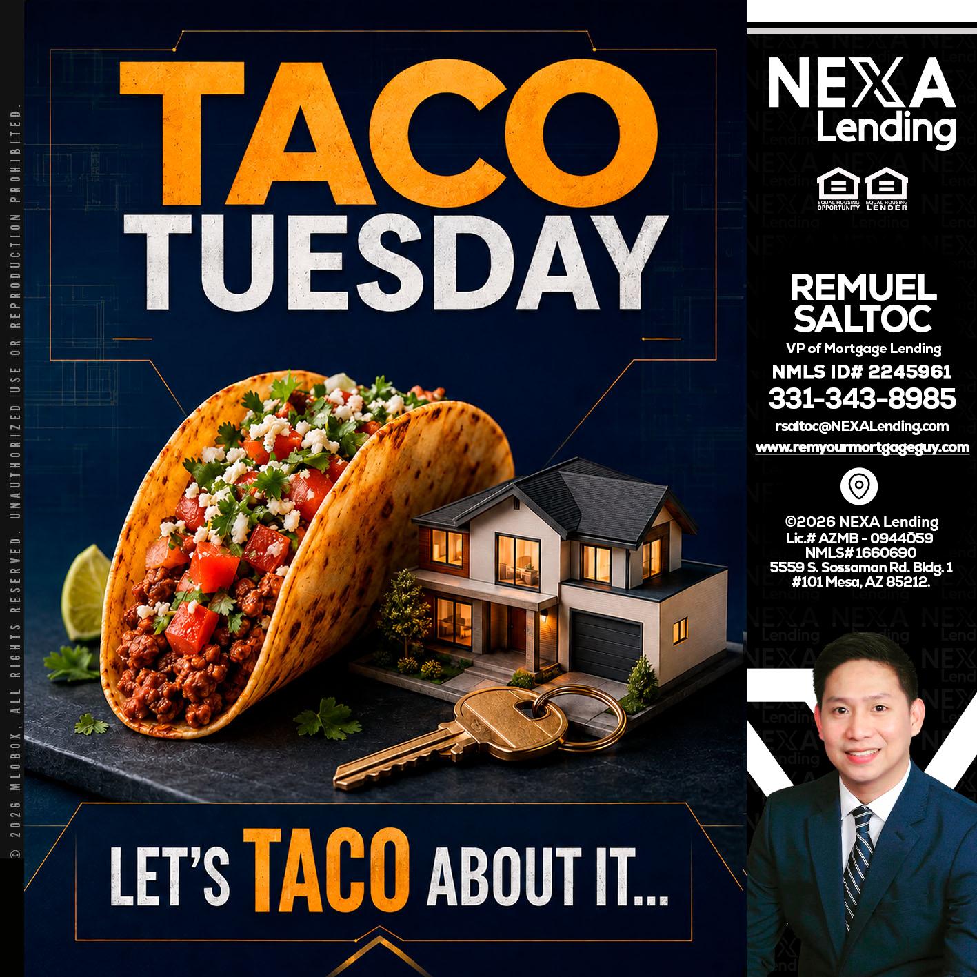 TACO TUESDAY - Remuel Saltoc -VP of Mortgage Lending