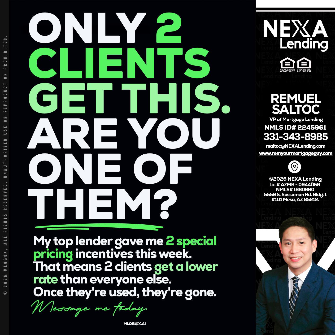 ONLY 2 CLIENTS - Remuel Saltoc -VP of Mortgage Lending