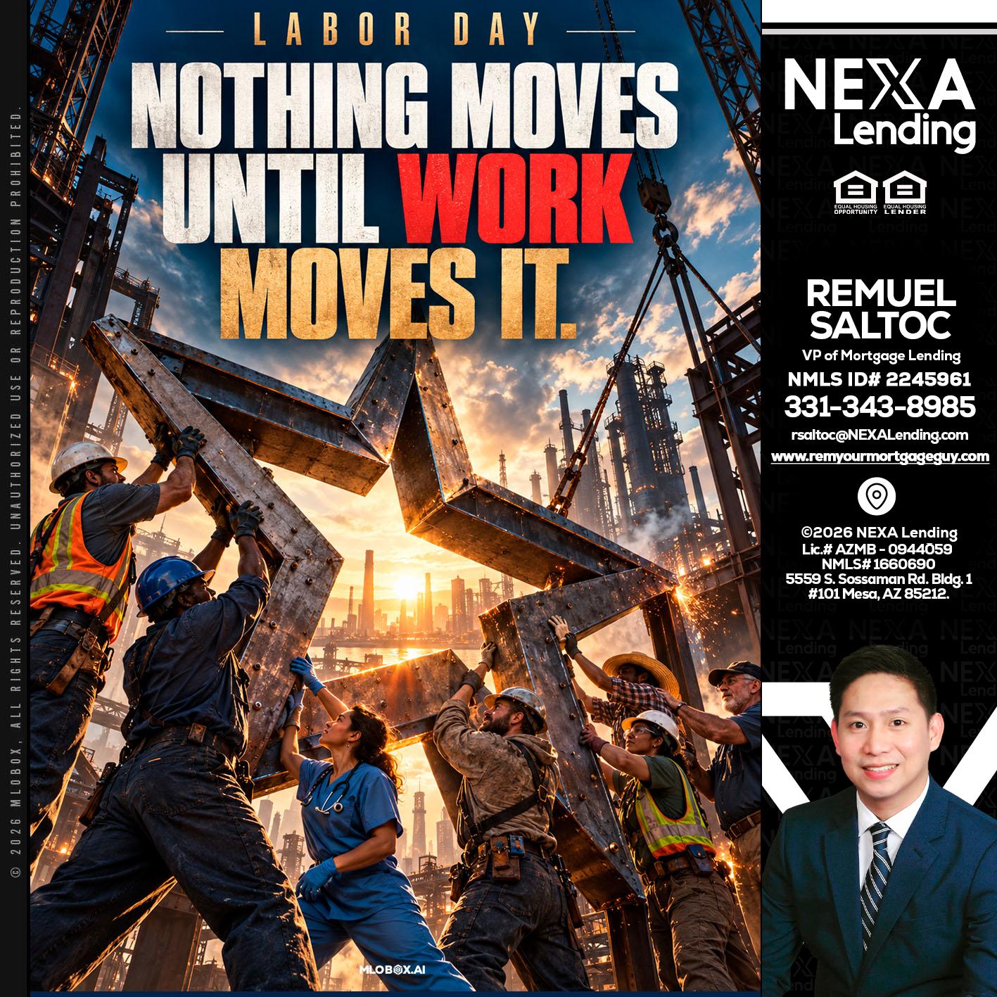 LABOR DAY - Remuel Saltoc -VP of Mortgage Lending