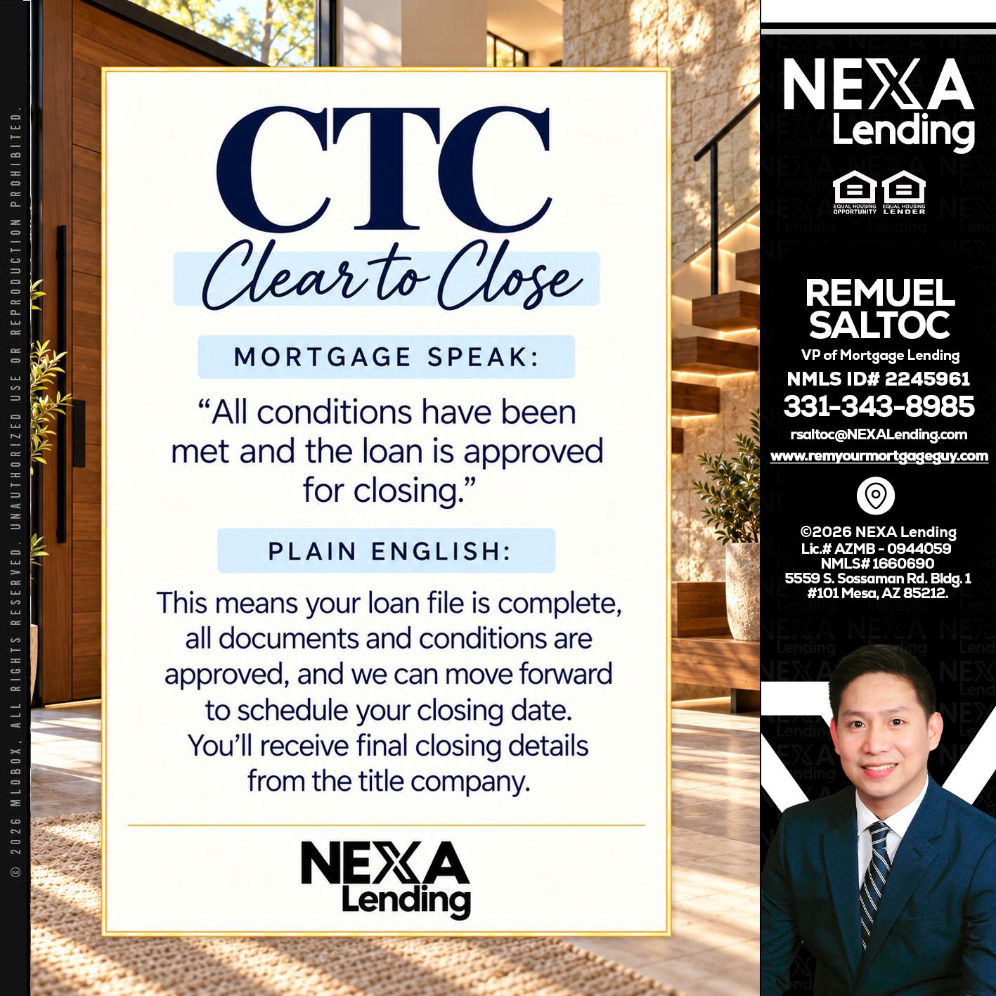 CLEAR TO CLOSE - Remuel Saltoc -VP of Mortgage Lending