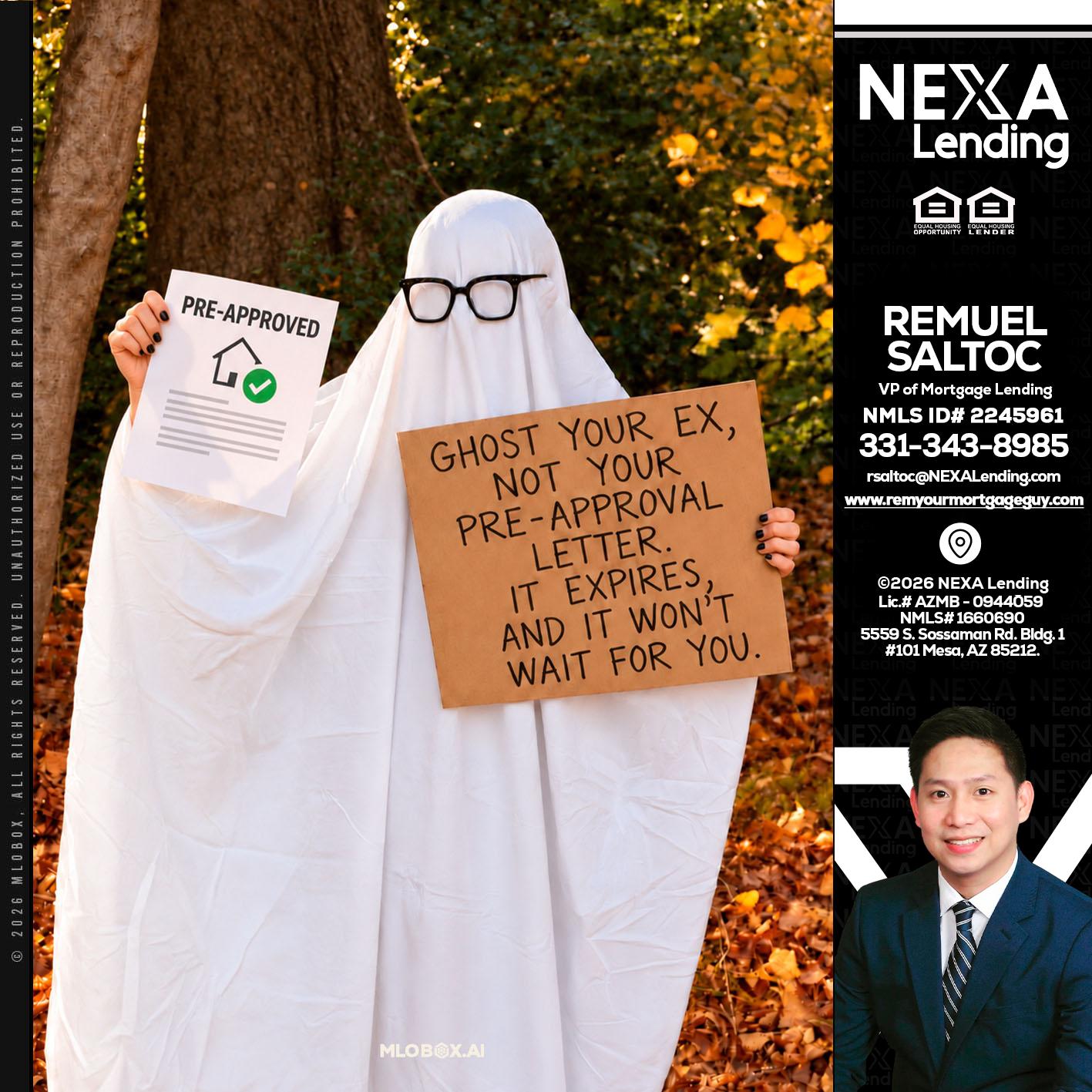 ghost you ex - Remuel Saltoc -VP of Mortgage Lending