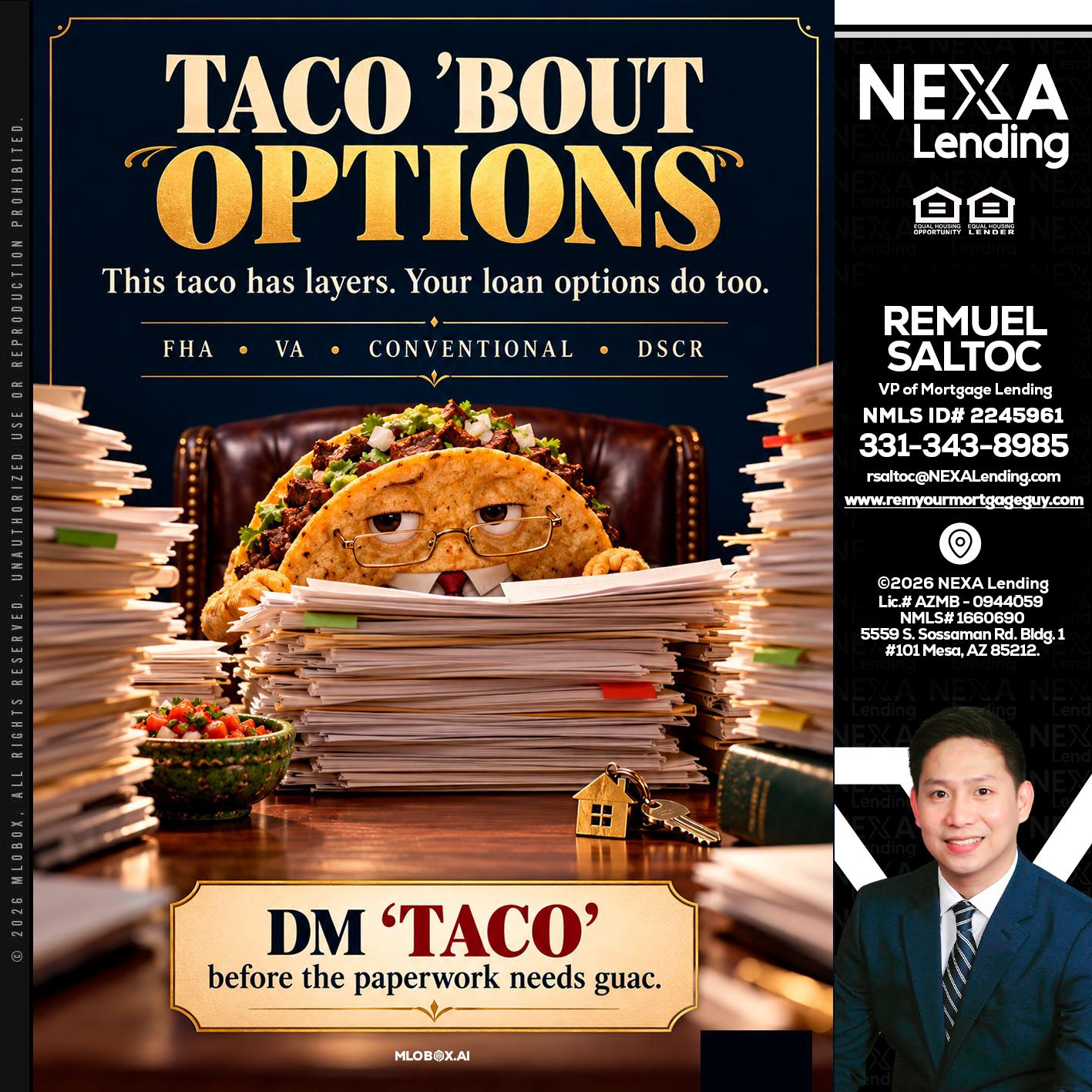 TACO BOUT - Remuel Saltoc -VP of Mortgage Lending