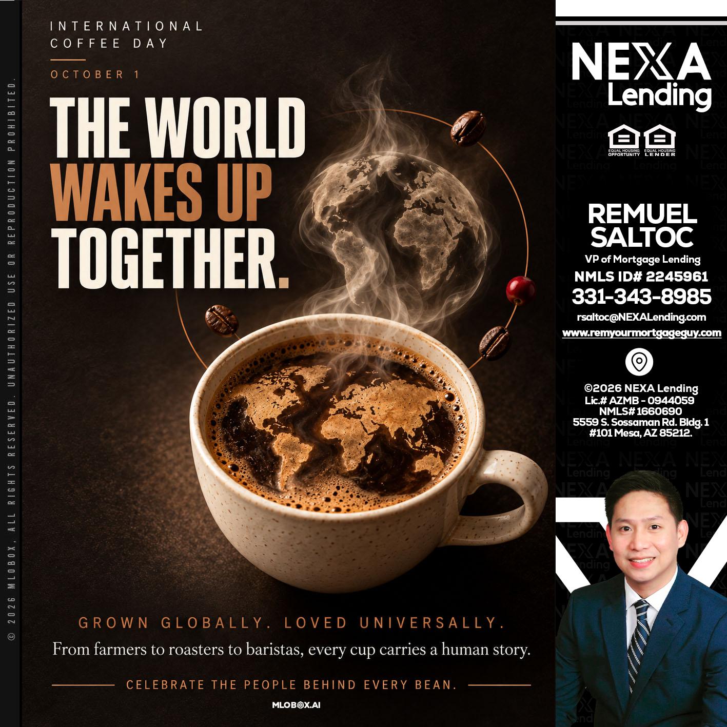 THE WORLD WAKES UP - Remuel Saltoc -VP of Mortgage Lending